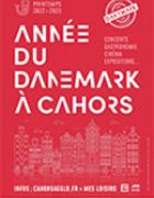 Année du Danemark à Cahors