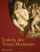 Toilette des Temps Modernes